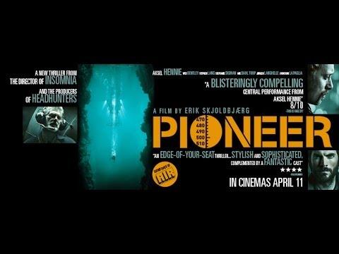 Pioneer - Official UK HD trailer