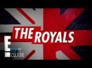 Making Headlines:The Royals - Label : E Online UK - Category : News