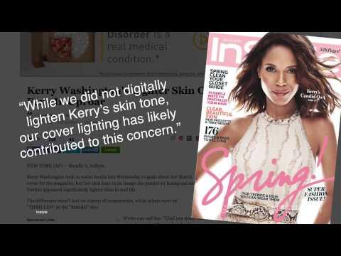 Kerry Washington and InStyle respond to Skin Lightening Controversy