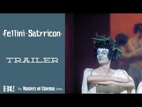 FELLINI SATYRICON Original Theatrical Trailer (Masters of Cinema)