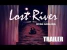 Lost River - Trailer ST FR/NL - Release : 08/04/2015