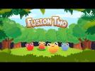 Fusion Two - Official Trailer