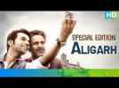 Aligarh - Special Edition | Manoj Bajpayee & Rajkummar Rao