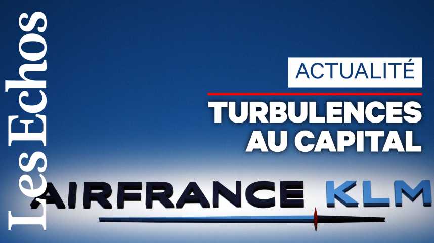 Illustration pour la vidéo Air France – KLM : les Pays-Bas montent au capital à la surprise de Paris