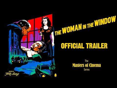 Fritz Lang&#39;s THE WOMAN IN THE WINDOW (Masters of Cinema) New &amp; Exclusive Trailer