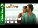 Dhokha Dhadi (Official Video Song) | R Rajkumar | Shahid Kapoor &amp; Sonakshi Sinha
