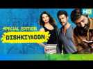 Dishkiyaoon - Special Edition | Harman Baweja, Sunny Deol &amp; Ayesha Khanna