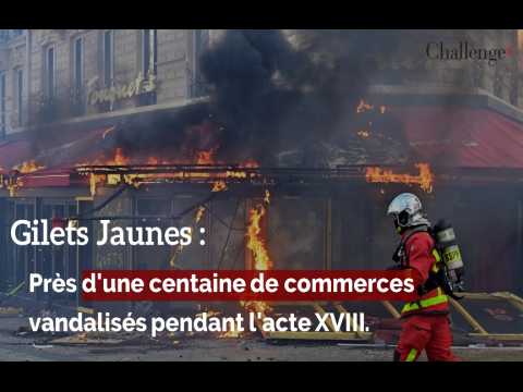 Gilets Jaunes : Près d'une centaine de commerces vandalisés pendant l'acte XVIII 