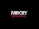 Vido Far Cry : New Dawn - Les 20 premires minutes
