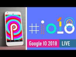 Google IO 2018: What to expect - Live Q&A