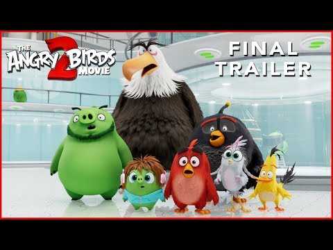 The Angry Birds Movie 2 - Final Trailer - At Cinemas August 2