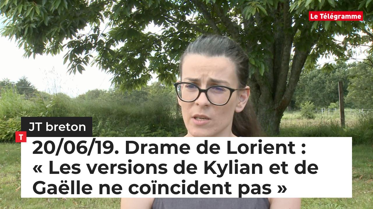 Jt Breton Drame De Lorient Les Versions De Kylian Et De Gaëlle Ne Coïncident Pas Le 