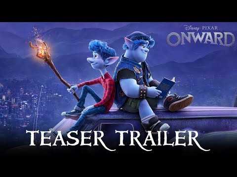 ONWARD | New Trailer - Chris Pratt &amp; Tom Holland | Official Disney Pixar UK