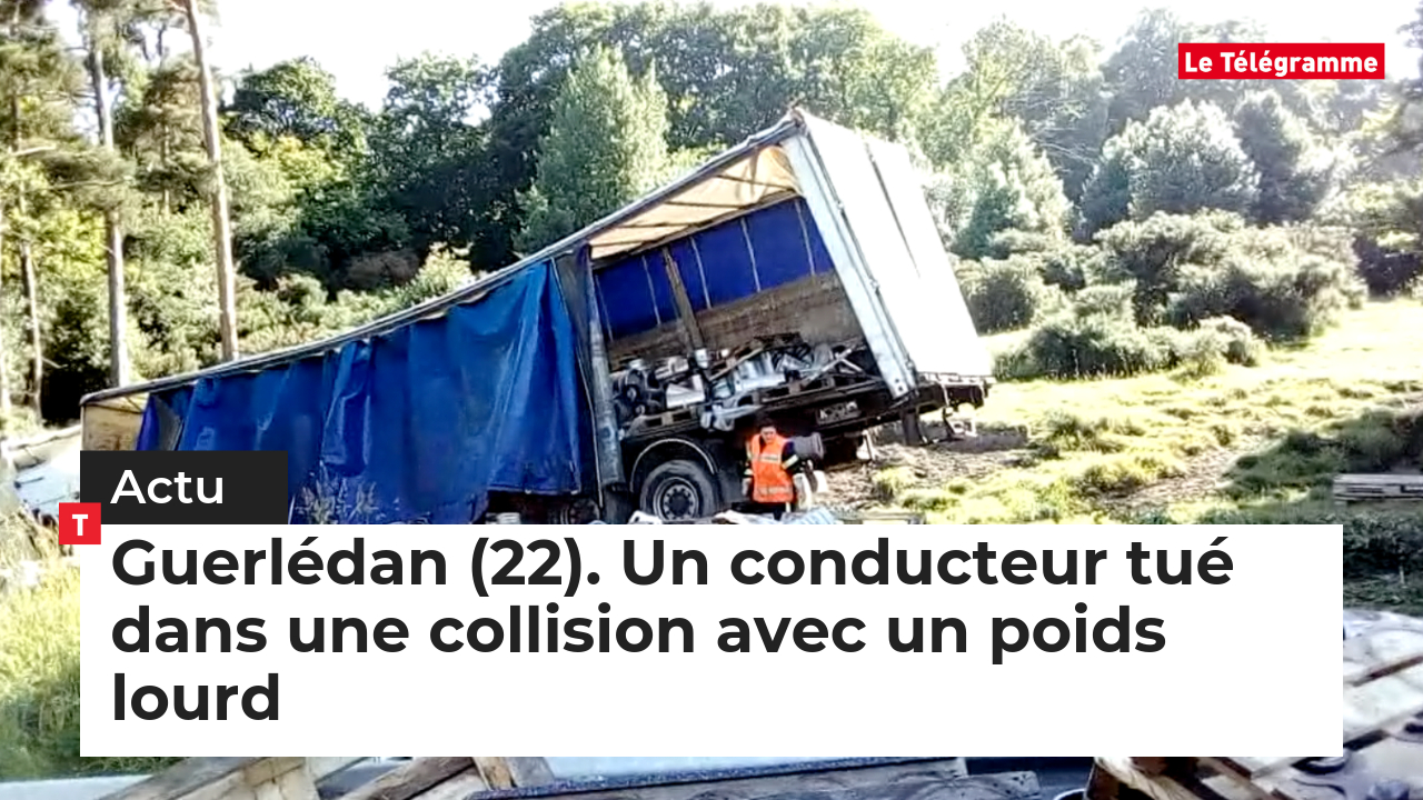 Guerlédan (22). Un conducteur tué dans une collision avec un poids lourd (Le Télégramme)