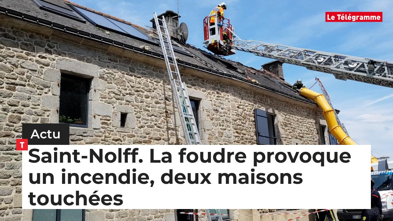 Saint-Nolff (56). La foudre provoque un incendie, deux maisons touchées (Le Télégramme)