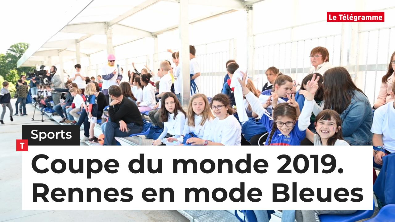 Coupe du monde 2019. Rennes en mode Bleues (Le Télégramme)