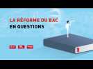 Comprendre la réforme du lycée et du bac en moins de 2 minutes