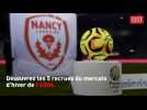 Les 5 recrues du mercato d'hiver de l'ASNL