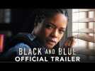 BLACK AND BLUE - Official Trailer - At Cinemas October 25