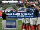 EXCLU : Bienvenue à Clairefontaine (3/4)