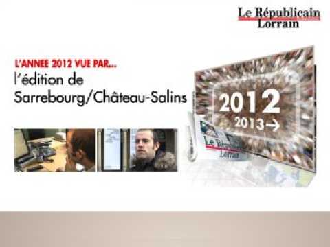 L'année 2012 vue par l'édition de Sarrebourg du RL