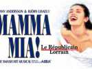 "Mamma Mia", un tube &agrave; plus d'un titre - Label : Le Républicain Lorrain - Category : News