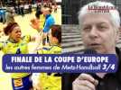 Les autres femmes de Metz-Handball (3/4) : Sonia Frantz - Label : Le Républicain Lorrain - Category : News
