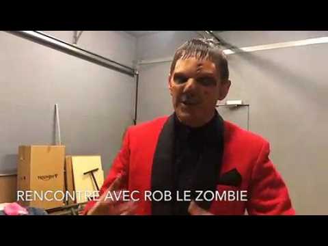 Rencontre avec Rob le Zombie