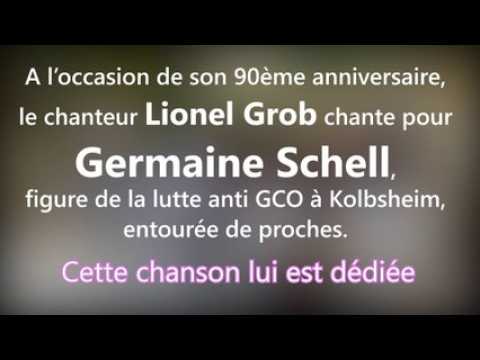 DNA - Lionel Grob chante pour Germaine Schell, 90 ans, militante anti-GCO de Kolbsheim