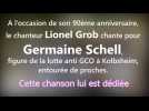DNA - Lionel Grob chante pour Germaine Schell, 90 ans, militante anti-GCO de Kolbsheim