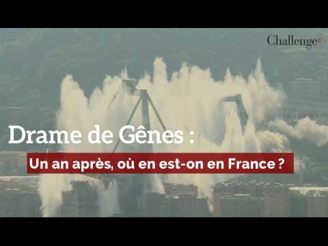 Drame de Gênes : Un an après, où en est-on en France ? 