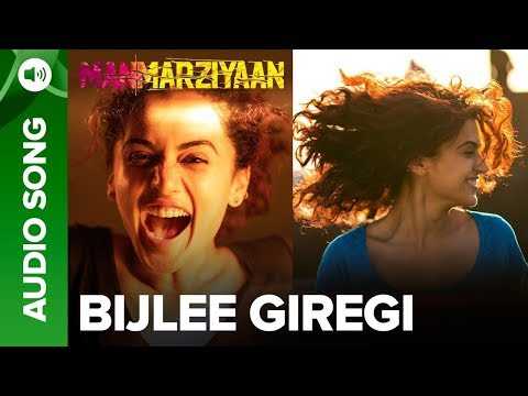 Bijlee Giregi | Full Audio Song | Manmarziyaan | Amit Trivedi, Shellee | Abhishek, Taapsee