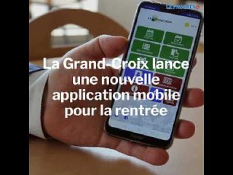 La Grand-Croix lance une nouvelle application mobile pour la rentrée