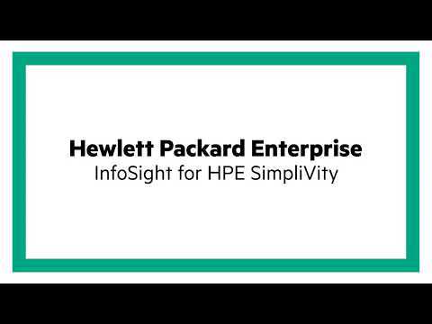 Hewlett Packard Enterprise: InfoSight for HPE SimpliVity