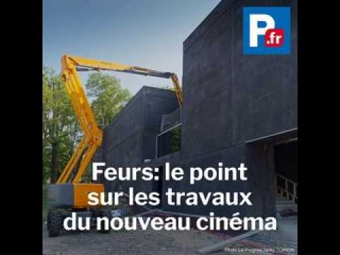 Feurs: le point sur les travaux du futur cinéma