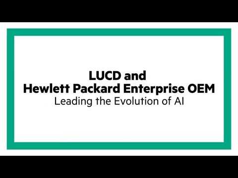 LUCD and Hewlett Packard Enterprise OEM: Leading the Evolution of AI