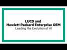 LUCD and Hewlett Packard Enterprise OEM: Leading the Evolution of AI