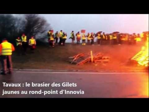 Tavaux : le brasier des Gilets jaunes au rond-point d'Innovia