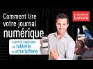 Comment lire votre Journal Numérique sur tablette ou smartphone