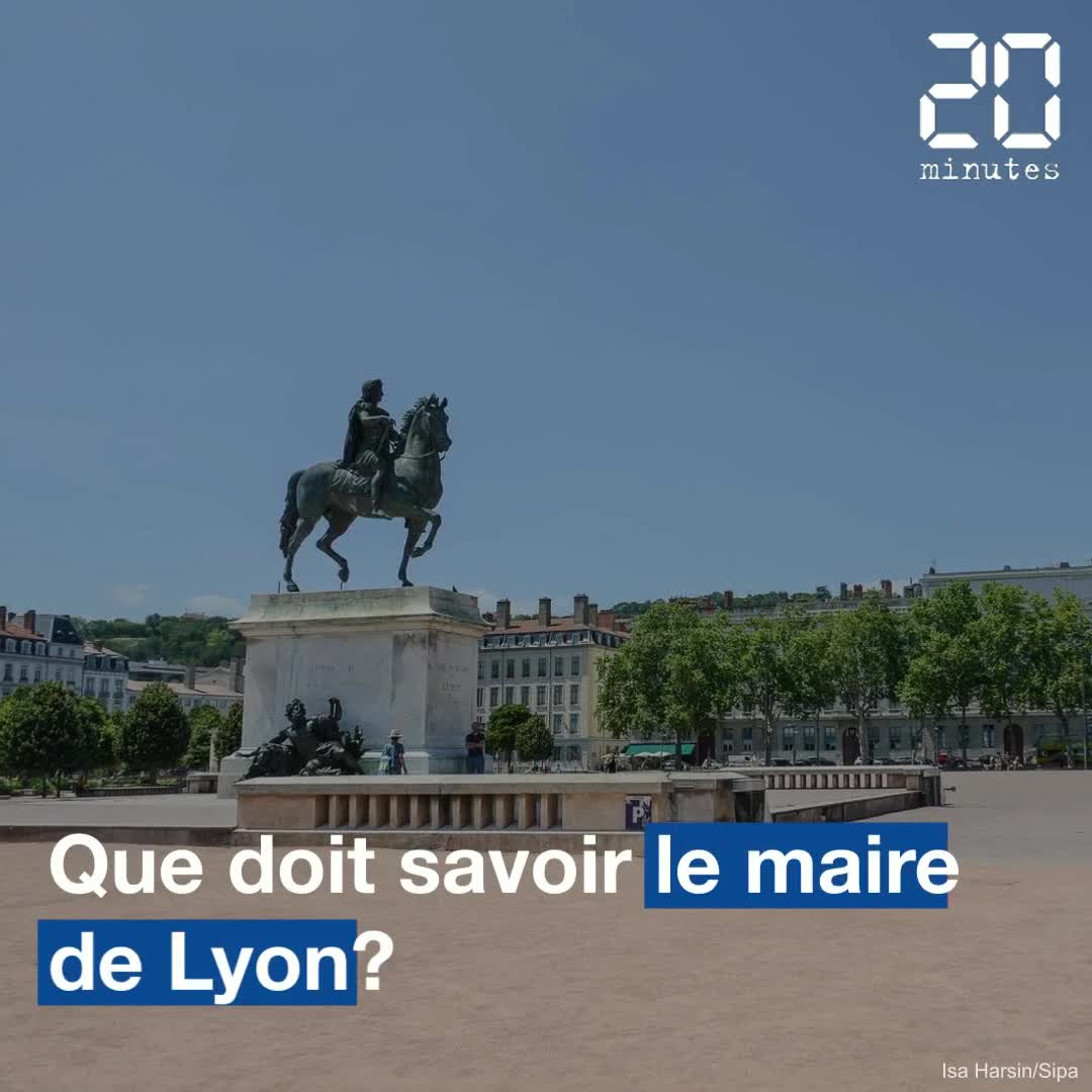 Municipales 2020: Que faut-il savoir pour être maire de Lyon?