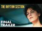 The Rhythm Section | Final Trailer | Paramount Pictures UK