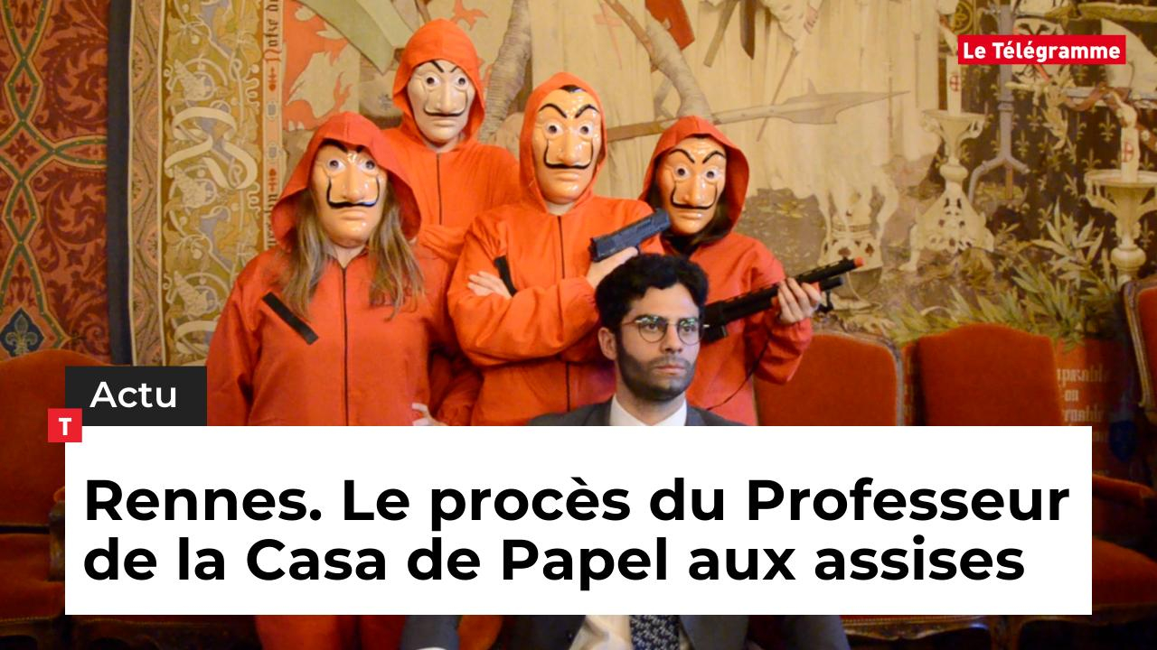 Rennes. Le procès du Professeur de la Casa de Papel aux assises (Le Télégramme)