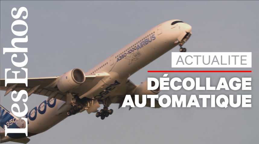 Illustration pour la vidéo Airbus réussit le « décollage automatique » d'un avion