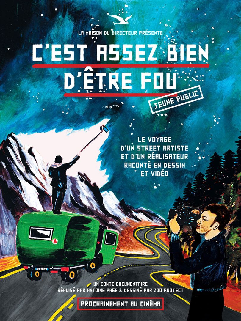 On Est Jeune On Est Fou C'est assez bien d'être fou »: synopsis et bande-annonce