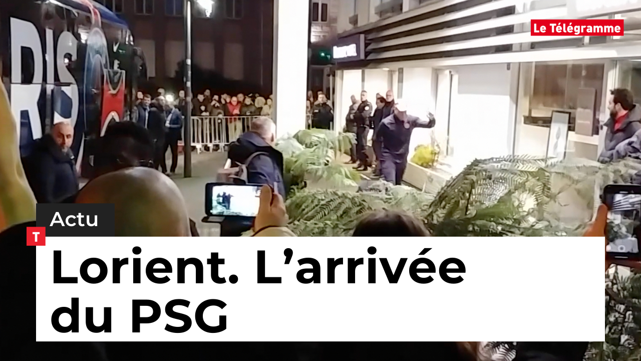 Lorient. L’arrivée du PSG (Le Télégramme)