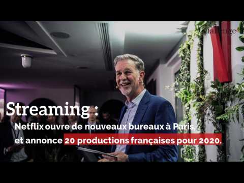 Streaming: Netflix ouvre de nouveaux bureaux à Paris et annonce 20 productions françaises 