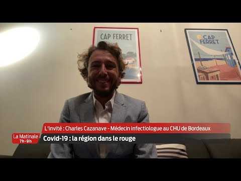 La Matinale | L'invité | Charles Cazanave, médecin infectiologue au CHU de Bordeaux