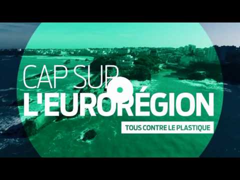 Cap sur l'Eurorégion | Tous contre le plastique