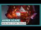 Vido Hyper Scape - Basilisk's Story | CGI Trailer
