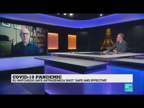 COVID-19 PANDEMIC : EU WATCHDOG SAYS ASTRAZENECA SHOT "SAFE AND EFFECTIVE"
